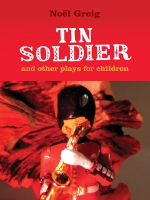 cover image of Tin Soldier and Other Plays for Children
